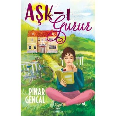 Aşk-I Gurur (Ciltsiz) Bez Çanta Hediyeli - Pınar Gencal - 1