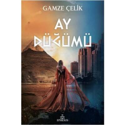 Ay Düğümü (Ciltli) Gamze Çelik - 1