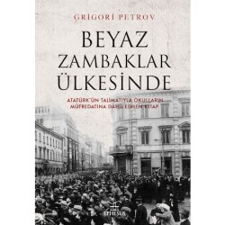 Beyaz Zambaklar Ülkesinde (Ciltsiz) - 1