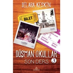 Düşman Okullar #3 Son Ders (Ciltsiz)- Dilara Keskin - 1