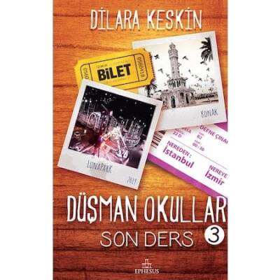 Düşman Okullar 3 Son Ders (Ciltli)-Dilara Keskin - 1