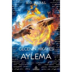 Gecenin Hikayesi - Aylema (Ciltsiz) - N.G. Kabal - 1