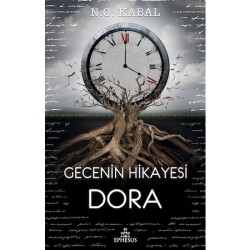 Gecenin Hikayesi - Dora (Ciltsiz) - N.G. Kabal - 1