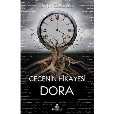 Gecenin Hikayesi - Dora (Ciltsiz) - N.G. Kabal - 1