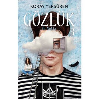 Gözlük #3 Üç Nokta (Ciltsiz) - Koray Yersüren - 1