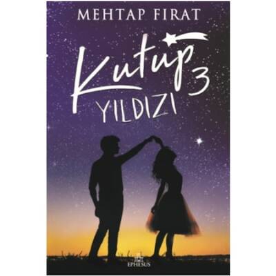 Kutup Yıldızı #3 (Ciltsiz) - Mehtap Fırat - 1