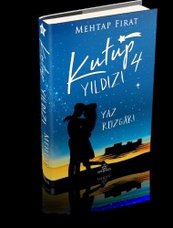 KUTUP YILDIZI-4 :YAZ RÜZGARI, CİLTLİ - 1