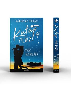 KUTUP YILDIZI-4 :YAZ RÜZGARI, CİLTLİ - 3