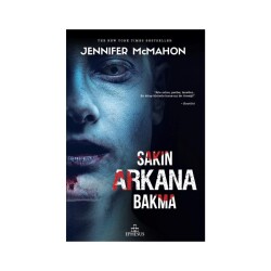 Sakın Arkana Bakma (Ciltli) - Jennıfer Mcmahon - 1