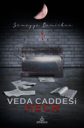 VEDA CADDESİ 3:HECR, CİLTSİZ - 1