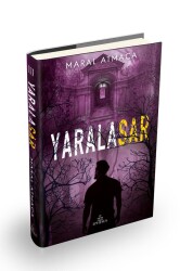 YARALASAR -3, CİLTLİ - 1