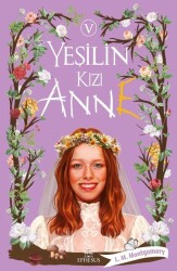 Yeşilin Kızı Anne - 5 (Ciltli) - 1